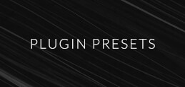 Plugin Presets