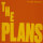 The Plans