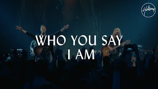 Who You Say I Am